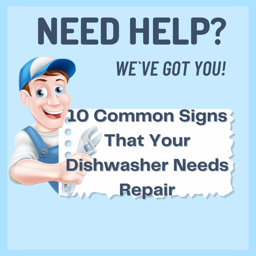 Common Signs for Dishwasher repair